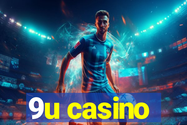 9u casino